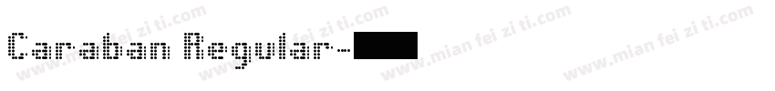 Caraban Regular字体转换